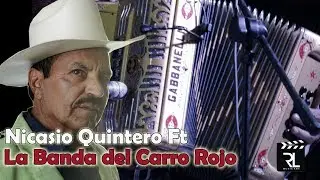 Nicasio Quintero FT La Banda del Carro Rojo -  Hay Cuanto Sufro yo - Hay que Chulos Ojos