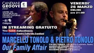 Marcello Tonolo & Pietro Tonolo - Our Family affair