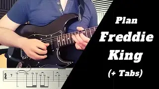 Freddie King   Plan blues Facile   Tuto Guitare Blues