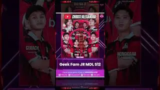 Roster GEEK FAM Jr Untuk MDL ID S12! #mplindonesia #mplids16 #mpl #mplid