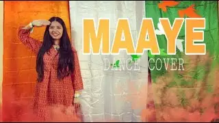 Maaye/Dance Cover/Sky Force/Republic Day Dance/Best Patriotic Dance/Choreographed By Ankita Bisht