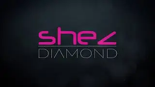SHEZ Diamond Promo Video
