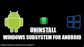 Cara Uninstall Windows Subsystem For Android Di Windows 11