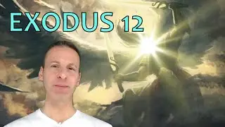 Exodus Chapter 12 Summary And What God Wants From Us