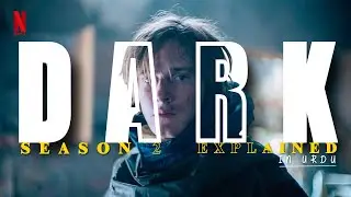 Dark Season 2 Explained | Time Travel & Hidden Secrets | CineCrypta