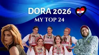 Dora 2026 | MY TOP 24 | Croatia 🇭🇷 | Eurovision 2026