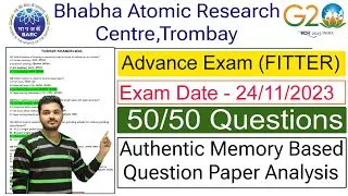 BARC Fitter Advance Exam Question Paper 24/11/2023 | BARC Fitter Question Paper 2023 Analysis #barc