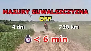 Wyprawa Mazury Suwalszczyzna Off 2025 – Skrót w 6 minut