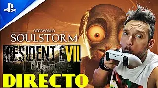 Oddworld Soulstorm - Resident evil 7 PlayStation 5 DIRECTO #2 en Espa&ntilde;ol gamefox