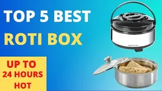Top 5 Best Casserole for Roti in India 2023 | best Roti box brand