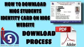 HOW TO DOWNLOAD NIOS STUDENT IDENTITY CARD FOR NIOS WEBSITE.