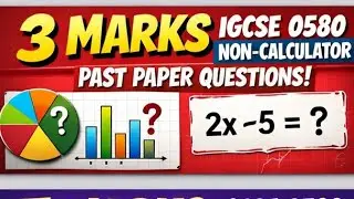 3 Marks Cambridge IGCSE Maths 0580 Non-Calculator | Linear graphs