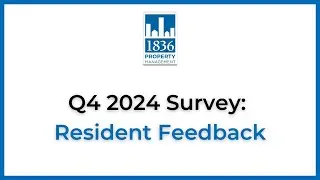 Quick Look: Q4 2024 Survey Resident Feedback | 1836 Property Management