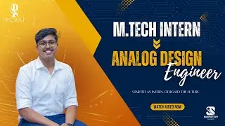 Career Breakthrough: M.Tech Fresher to Analog Design Engineer at Spec2Chips | PRSGroup | PRSsemicon