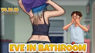 EVE IN BATHROOM || SUMMERTIME SAGA || EVE STORY