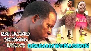 BENIN MUSIC VIDEO►Richard Okhomina - Odumamwen-Agbon (Ukodo Edo music)