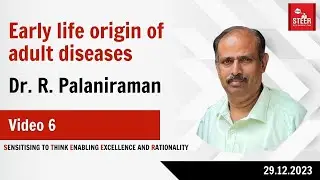 Early Life Origin of Adult Diseases | Dr. R. Palaniraman | Video 6 | #doctors #fetaldevelopment