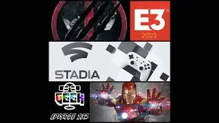 Episode 132 (Deadpool 3, Invincible Iron Man, E3 2023 and more) #DoYouSpeakGeek #DYSG