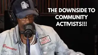 Charleston White: Reaction To The Effect Cause That Community Activists Don’t See