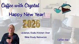 Happy New Year 2026!  Updates, Goals, Book Review and More! #homemaking #chatty
