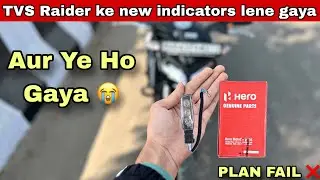 Tvs Raider ke new indicators lene gya&hellip;aur ye ho gya😭| Bike Accessories Vlog