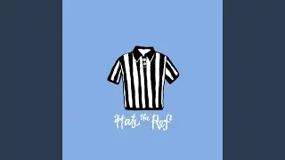 Hate the Ref