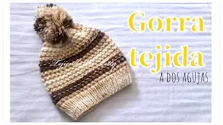 🧶Gorro Tejido a dos agujas &mdash; Tejiendo con Letty