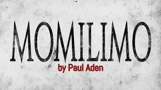 Momilimo  |  HORROR NARRATION