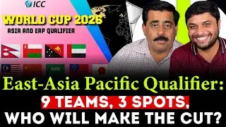 Asia-EAP Qualifier: Battle for T20 World Cup 2026 Spots