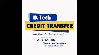 B Tech/Degree Credit Transfer/ University Transfer #BTechCreditTransfer #UGCApproved #MG#KTU#Cusat