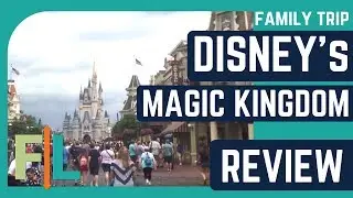 Disney's Magic Kingdom Review 2017 (FAMILY FUN!)