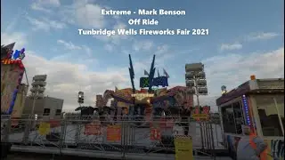Extreme  - Mark Benson  - Off Ride at Tunbridge Wells Fireworks Fair 2021