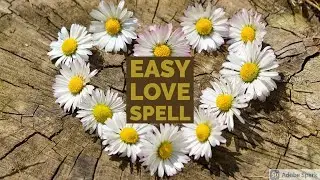 SIMPLE LOVE SPELL ~ NO INGREDIENTS    / MAGIC