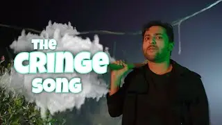 Harsh Beniwal | the cringe song | full music video 2021