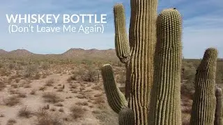 Whiskey Bottle (Don't Leave Me Again) - Kyle Geib