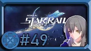 The Alchemy Commission - Honkai: Star Rail (Blind Let's Play) - #49