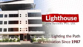 Lighthouse Info Systems : Leading the Digital Revolution