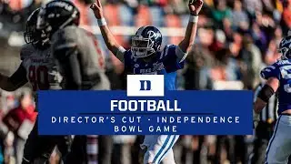 Duke Football Director's Cut: Independence Bowl Game vs Temple