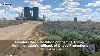 Greater Chaco Coalition condemns Trump Administration&rsquo;s rollback of Chaco Protections