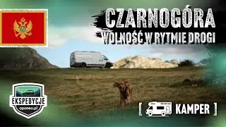 Czarnogóra kamperem – praktyczne porady i najlepsze miejsca do odwiedzenia | Ekspedycje Oponeo