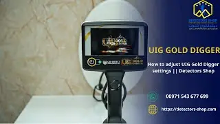 How to adjust UIG Gold Digger settings || Detectors Shop