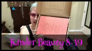 Kinder Beauty Unboxing - August 2019
