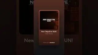 New Objective: RUN!