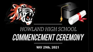 2021 Howland High School Commencement Ceremony