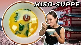 Miso-Suppe: Unbedingt probieren!