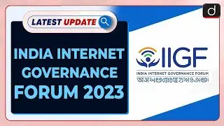India internet governance forum 2023 | Latest update | Drishti IAS English