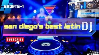 San Diego DJ Service | Latin DJ San Diego | Wedding DJ San Diego
