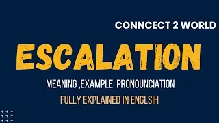 What Does  escalation  Means || Meanings And Definitions With  escalation  in ENGLISH