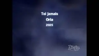 Oria - toi jamais (rkp karaoké)