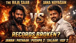 The Raja Saab vs Jana Nayagan: Will Prabhas & Vijay Break Jawan, Pathaan & KGF 2 Records?
